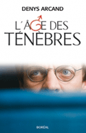 Age des ténèbres (L')